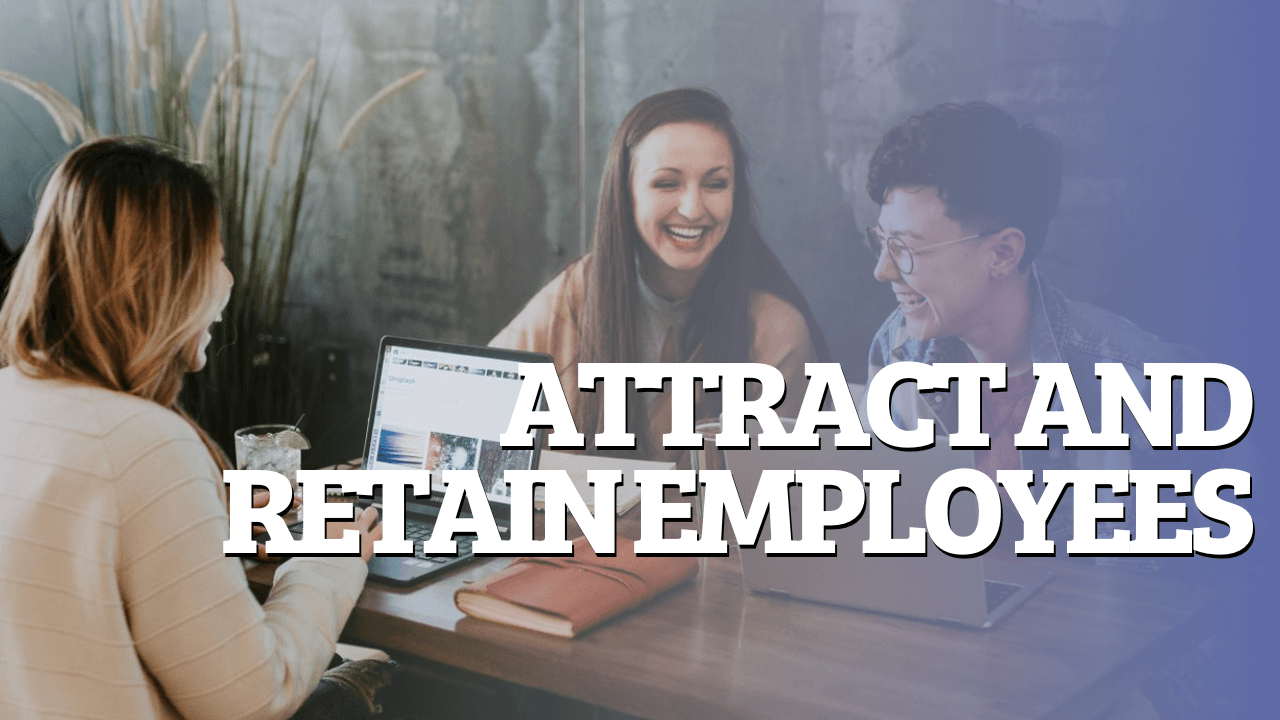 Attract And Retain Thumbnail