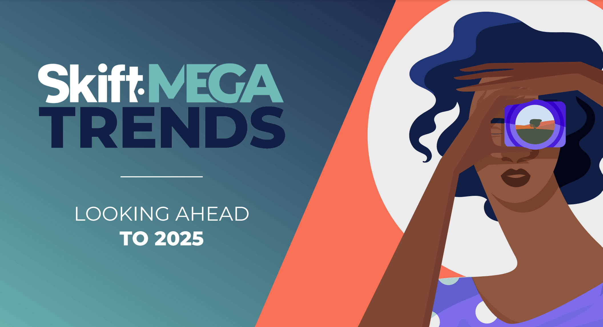 Skift Mega Trends 2025